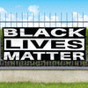 BLACK LIVES MATTER - Vinyl Banner [VB-POL-BLM3]