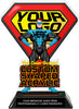 Custom Shaped Colorix-T Acrylic Trophy - 8.25 inch [TXACR8-Q]