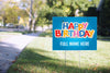 Birthday Yard Sign - 18 x 12 inch [YS1812-BDAY-STRN]