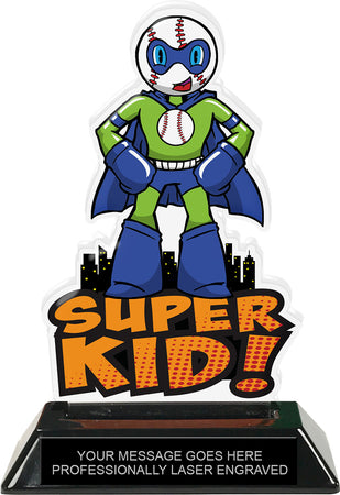 Baseball Super Kid Acrylic Trophy- 6.5 inch [TACR65-SHKD-BSM-Q]