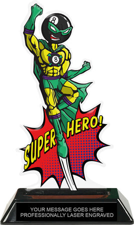 Billiards 8 Ball Male Super Hero Acrylic Trophy- 8 inch [TACR8-SH-BL8M-Q]