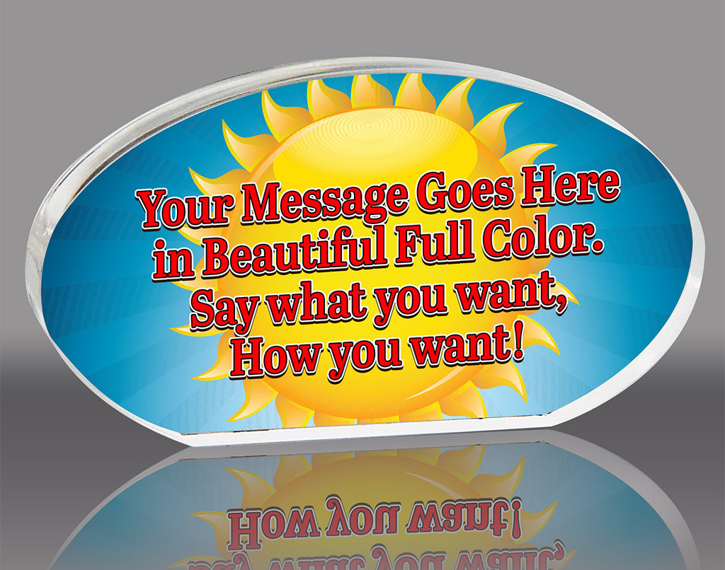 Acrylic Full Color Oval Award- 7.5 x 4 inch [AOVL-7-FC-Q]