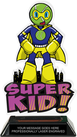 Tennis Super Kid Acrylic Trophy- 8 inch [TACR8-SHKD-TNM-Q]