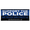 Support The Police Vinyl Banner [VB-POL-BLM-SUPPORT]
