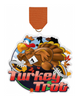 Turkey Trot Colorix-M Acrylic Medal [MACR5-TRKTRT-Q]