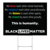 BLACK LIVES MATTER - This is Humanity Yard Sign - 24 x 18 inch [YS2418-POL-BLM-HUMANITY]
