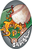 Baseball- Flame Oval Insert [OV-1738]