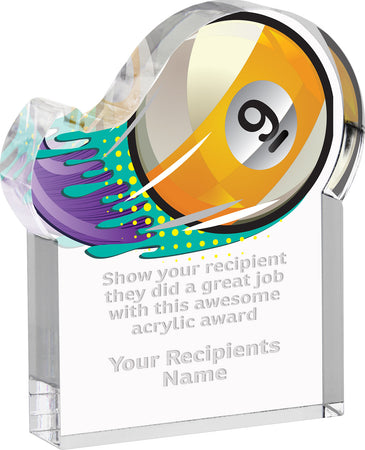 Billiards 9-Ball Splatters Acrylic Award- 5x6 inch [ASLM-56-BL9-Q]