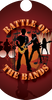 Battle of the Bands Dog Tag Insert [DT-1586]