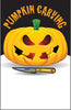 Halloween- Pumpkin Carving Plaque Insert [BBP-1327]