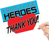 Frontline Heroes Thank You Vinyl Sticker - 6 x 4.5 inch [STK-CRNV-HRT]
