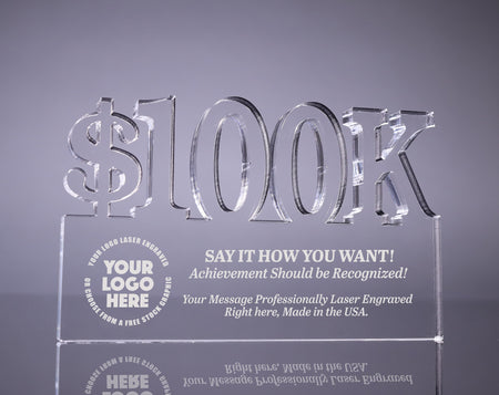 100K Acrylic Award - 6 x 9.75 inch [ATNM-100K-69-Q]