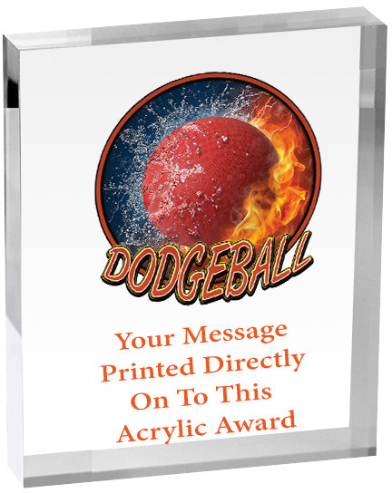 Dodgeball Vibrix Acrylic Awards [3/4 inch thick]