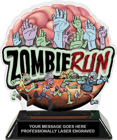 Zombie Run Colorix-T Acrylic Trophy [TACR6-ZMBRN-Q]
