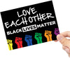 Love Each Other - Black Lives Matter Flag Vinyl Sticker - 6 x 4.5 inch [STK-POL-BLM-LOVE]