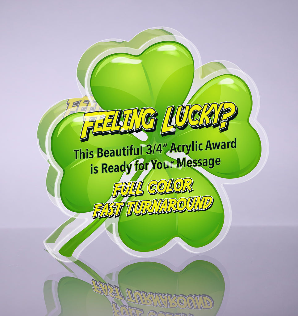 Acrylic Full Color 4 Leaf Clover Award - 5 inch [ATCLV5-Q]