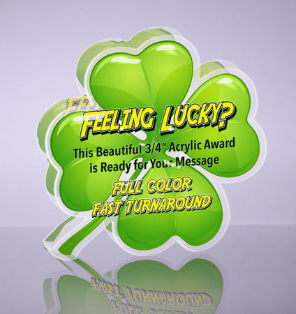 Acrylic Full Color 4 Leaf Clover Award - 5 inch [ATCLV5-Q]
