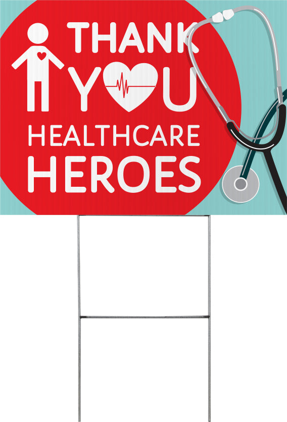 Thank You Healthcare Heroes Yard Signs