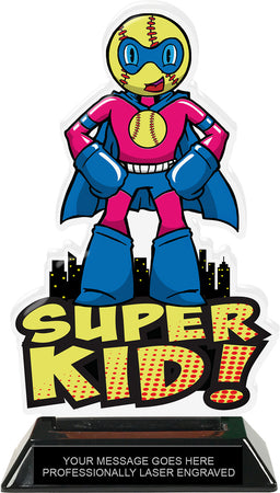 Softball Super Kid Acrylic Trophy- 8 inch [TACR8-SHKD-SBM-Q]