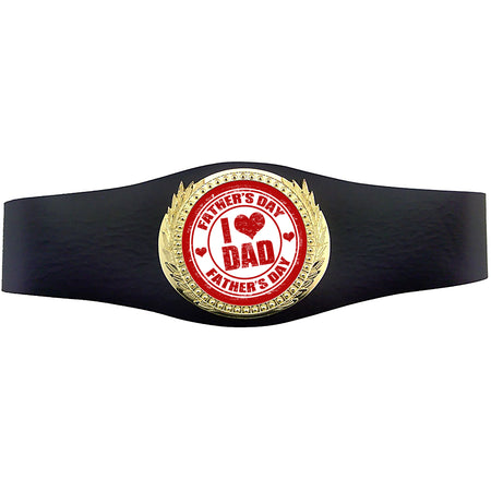 40 inch Father's Day Champion Award Belt - I Heart Dad [CSAB3-FDY]